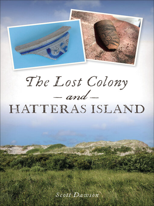Cover image for The Lost Colony and Hatteras Island